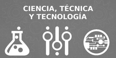 ciencia, técnica y tecnología