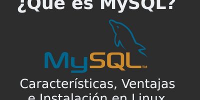 Qué es MySQL
